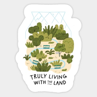 Truly Living with the Land - Dark Sticker